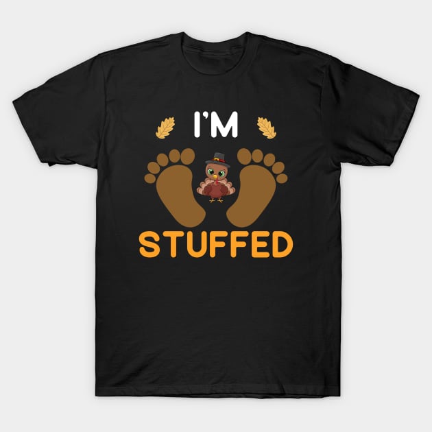 I'm stuffed Thanksgiving pregnancy announcement T-Shirt by madani04